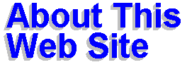 About this Web Site